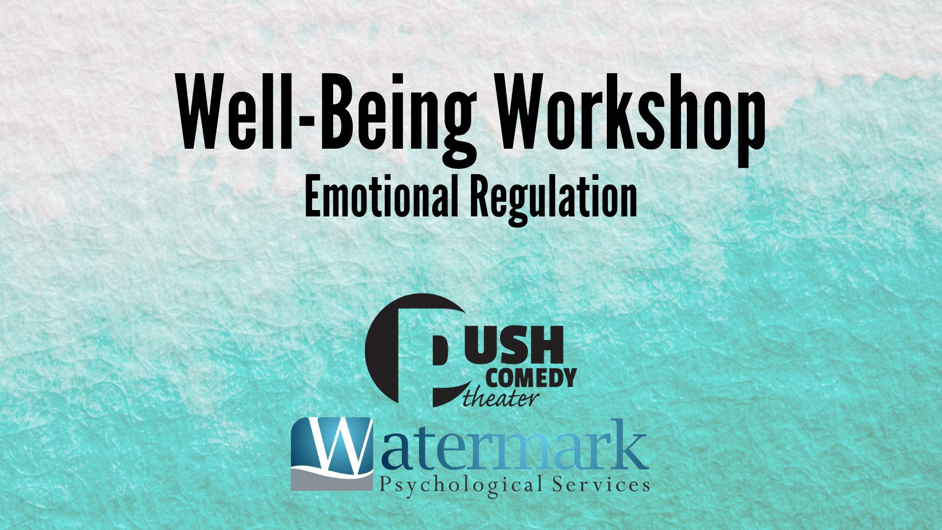 well-being workshop, emotional regulation